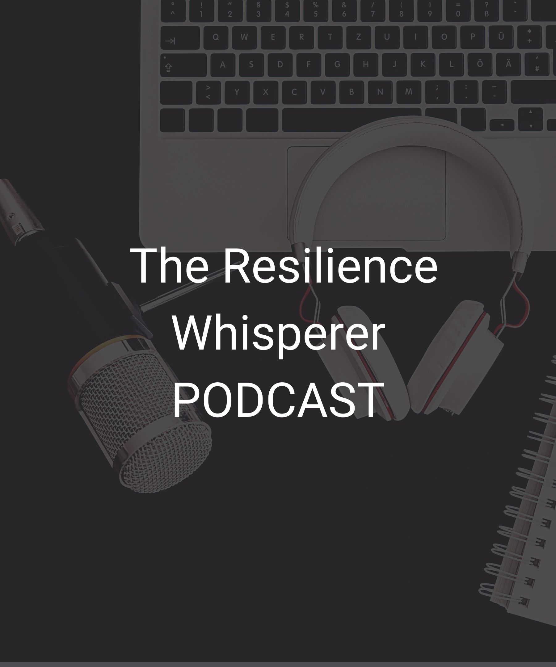 The Resilience Whisperer